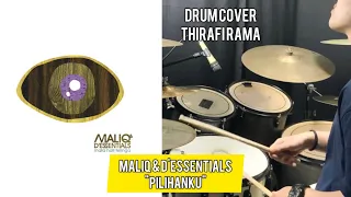 Maliq & D'Essentials - Pilihanku // Drum Cover | Thirafi Rama