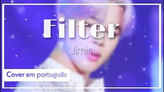 BTS • JIMIN — FILTER (Cover em português)