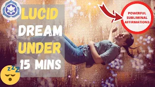 🎧 LUCID DREAM SUBLIMINAL AFFIRMATION AUDIO | Listen 15 Minutes Before Sleep For Incredible Results
