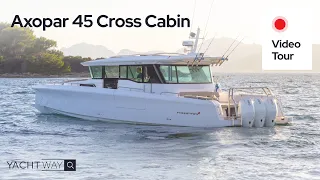Step aboard the world class Axopar 45 Cross Cabin