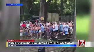 Durham neighbors frustrated over frat parties