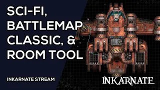 Sci-Fi, Battlemap Classic, & Room Tool | Inkarnate Stream