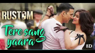 Tere Sang Yaara - Full HD Video _ Rustom _ Akshay Kumar _ Atif. @tseries