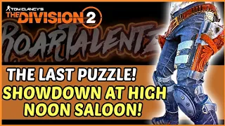 The Division 2 - Exotic Holster Last Puzzle! Showdown At High Noon Saloon!