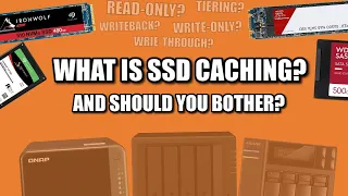 What is SSD Caching and Should You Bother On Your NAS?