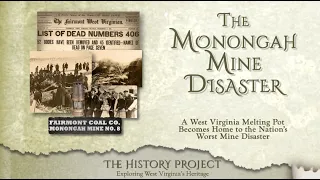 The Monongah Mine Disaster – A West Virginia Melting Pot is Home to the Nation’s Worst Mine Disaster