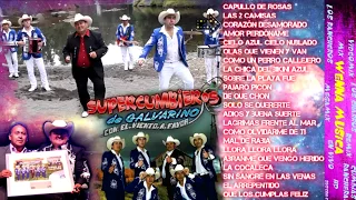 Supercumbieros de Galavrino - Mix Enganchados (Cumbia Ranchera Remix) Lo mejor de lo mejor