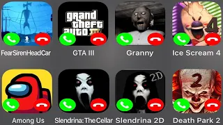 Call Siren Head,GTA III,Granny,Ice Scream 4,AMong Us,Slendrina,Slenderina 2D,Death Park,..