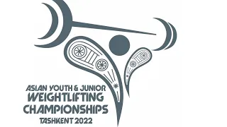 Asian youth & junior weightlifting championships Tashkent 2022 | SportTelekanaliRasmiy