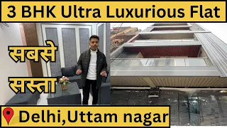 Ultra Luxurious 3 BHK Flat in Uttam Nagar, Delhi || Affordable Price mein Apna Ghar