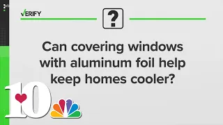 Does aluminum foil help keep homes cooler?