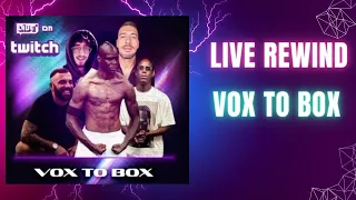 VOX TO BOX IS BACK!