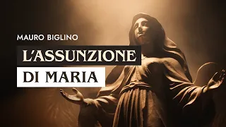 L'Assunzione di Maria | Mauro Biglino