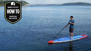 Improving Your Balance On & Off The Water : SUPboarder How To