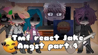 Tmf react to Jake Angst part 3 😭😠(I make wrong about part 3)