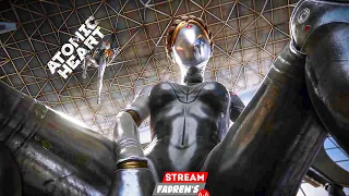 ЛУЧШАЯ ИГРА 2023? | ATOMIC HEART STREAM