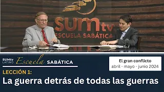 1. La guerra detrás de todas las guerras - El gran conflicto || Escuela Sabática, 2º Trimestre 2024