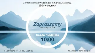 19.11.2023 (niedziela) ChWZ Zbór w Legnicy. Nabożeństwo poranne.