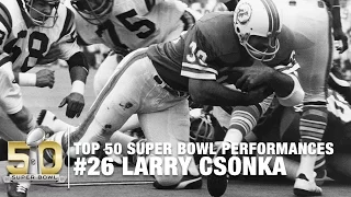 #26: Larry Csonka Super Bowl VIII Highlights | Top 50 Super Bowl Performances