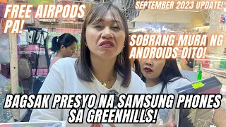 BAGSAK PRESYO NG BILIHAN NG SAMSUNG GALAXY PHONES SA GREENHILLS, SAMSUNG S21,S22,S23, FOLD SEPT 2023