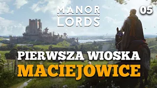 Dobrobyt i dostatek (05) Zagrajmy w Manor Lords (GAMEPLAY PL)