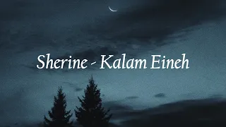 1 Hour Sherine - Kalam Eineh with Lyrics
