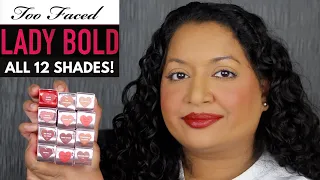 Too Faced Lady Bold Cream Lipsticks Review