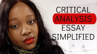 What is critical analysis in academic writing? Critical Analysis Essay Simplified with examples 2020