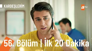 Kardeşlerim 56. Bölüm (Sezon Finali) | İlk 20 Dakika