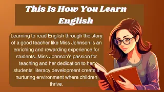 Want To Learn English || "Ms. Johnson's Graded Reader Story Guide: Improve Your English Skills Now!"