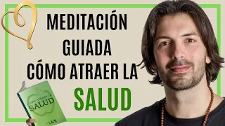 🍏MEDITACIÓN GUIADA🍏 sobre CÓMO ATRAER LA SALUD, ENERGÍA Y VITALIDAD.