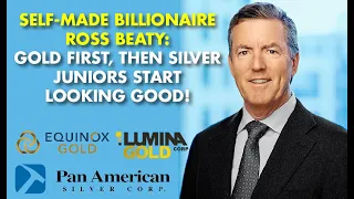 ROSS BEATY: MINING BILLIONAIRE - HOW THE GOLD/SILVER BULL MARKET UNFOLDS!