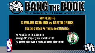 Cleveland Cavaliers at Boston Celtics | NBA Odds, Picks and Predictions