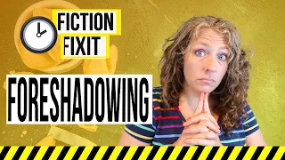 WHAT IS FORESHADOWING IN LITERATURE | 3-Minute Fiction Fixit
