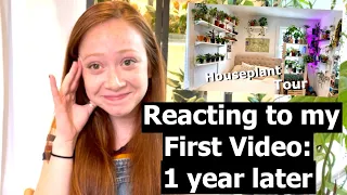 Reacting to my First Houseplant Video! | 1 year later