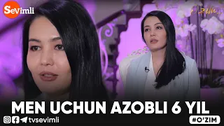 O'ZIM -  MEN UCHUN AZOBLI 6 YIL