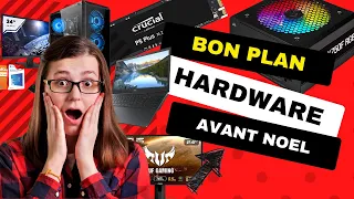 Bon Plan Hardware ( Avant Noel )