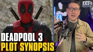 Deadpool 3 Official Synopsis Revealed