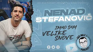 Jao Mile podcast - Nenad Stefanović ZLATNI selektor SRBIJE!