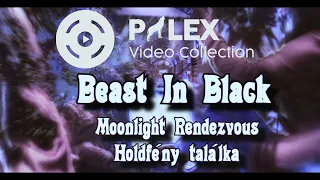Beast In Black - Moonlight Rendezvous - magyar fordítás / lyrics by palex