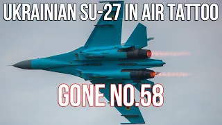 Gone NO.58：Review of the Ukrainian Su-27 in Air Tattoo Air Show