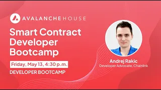 Smart Contract Developer Bootcamp | Avalanche House | FE Berlin