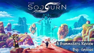 The Sojourn Review