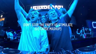 Don't Stop The Party vs Stimulate (DJ Capde Mashup) - Pitbull, Ship Wrek [Tech House Remix]