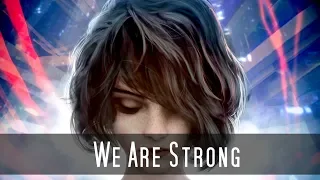 Fired Earth Music - We Are Strong (Beautiful Vocal Music)