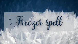 Freezer Spell | How to stop a person/situation/or action using spellwork