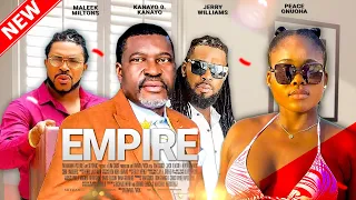 EMPIRE - KANAYO O. KANAYO, PEACE ONUOHA, MALEEK MILTONS, JERRY WILLIAMS NOLLYWOOD MOVIIES 2023