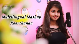 MULTILINGUAL MASHUP | 5 Languages - 10 Songs | Keerthanaa | AR Anandh