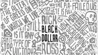 02. Rick Ross Ft. The Dream - Money Dance (Black Dollar)