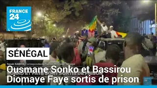 Sénégal : Ousmane Sonko et Bassirou Diomaye Faye sont sortis de prison • FRANCE 24